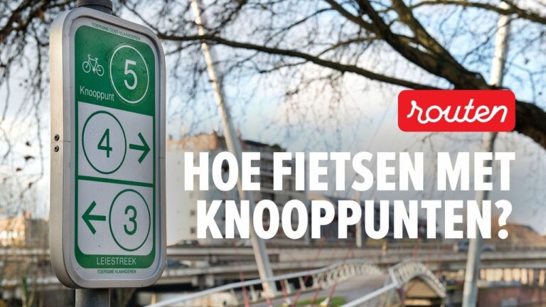 Optimaliseer je Fietsroute via het Knooppuntennetwerk in Belgi&euml;